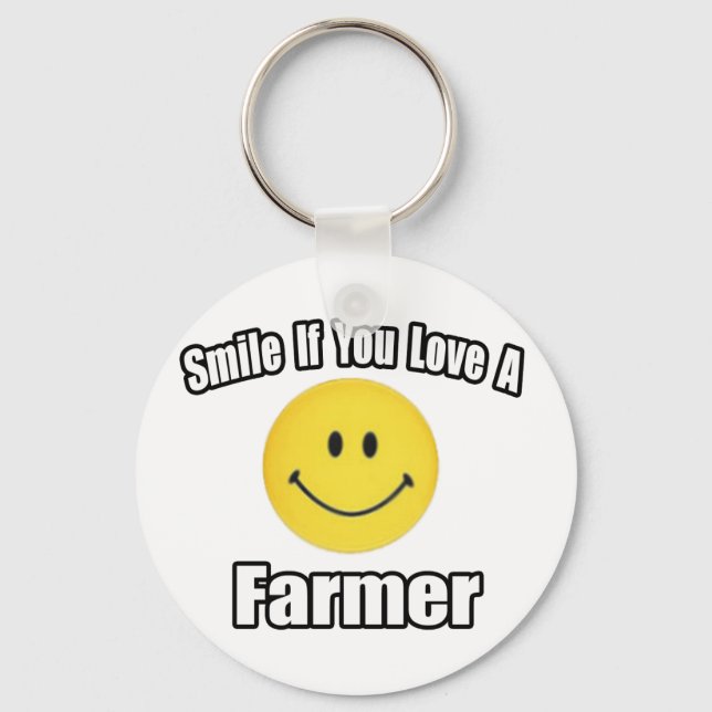 Smile If You Love a Farmer Key Ring (Front)