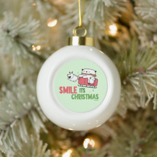 Smile, it's Christmas Ceramic Ball Christmas Ornament