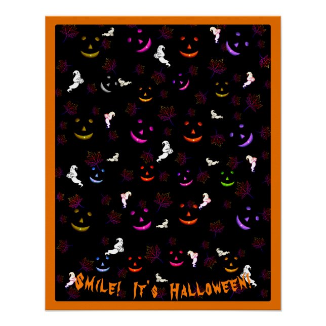 Smile It's Happy Halloween Fall Spooky Ghost Poster (Front)