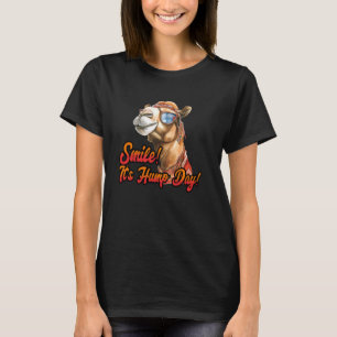 Smile It's Hump Day Camel Hump Day Wednesday Hump  T-Shirt