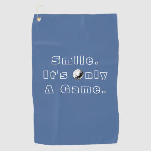 Smile It's Only A Game, Personalise, Blue Golf Towel