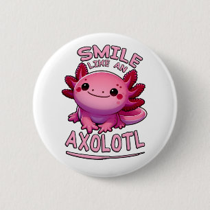 Smile Like an Axolotl 6 Cm Round Badge