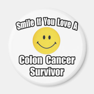 Smile...Love a Colon Cancer Survivor Magnet