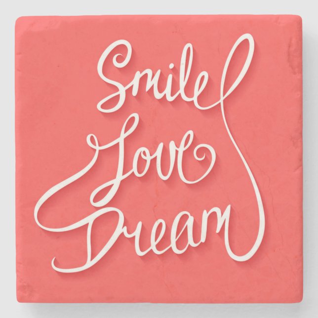 Smile Love Dream Stone Coaster (Front)