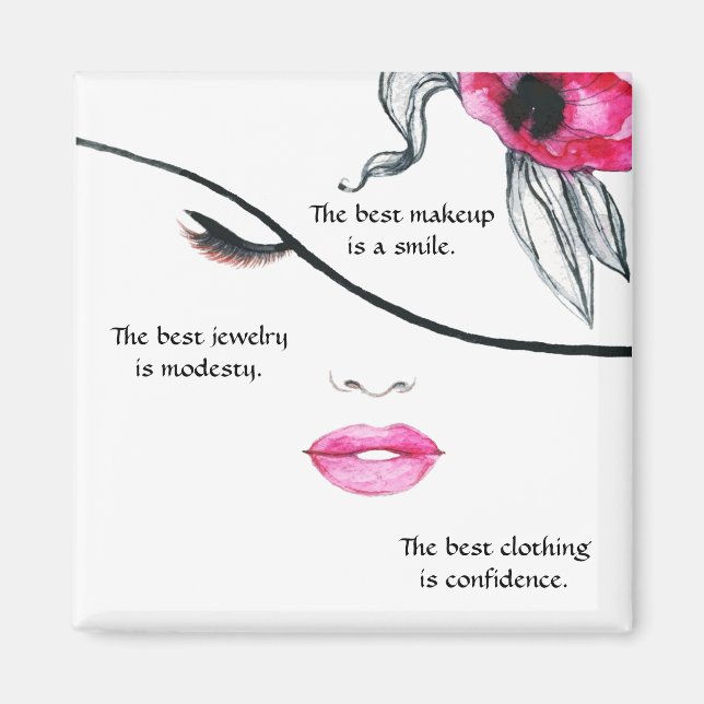 Smile, Modesty, Confidence Magnet (Front)