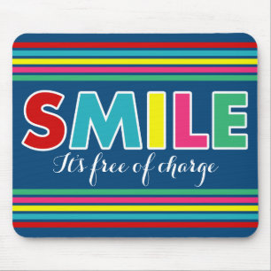 Smile! Mouse Pad