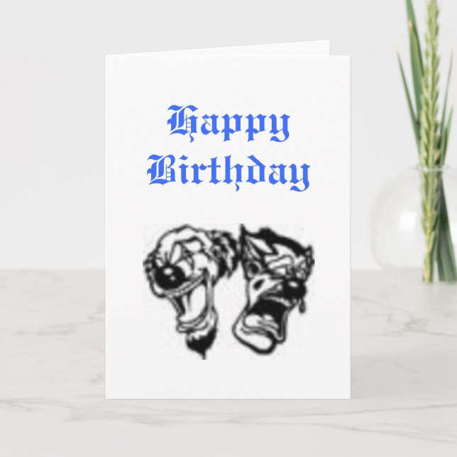 smile now cry later card (Front)