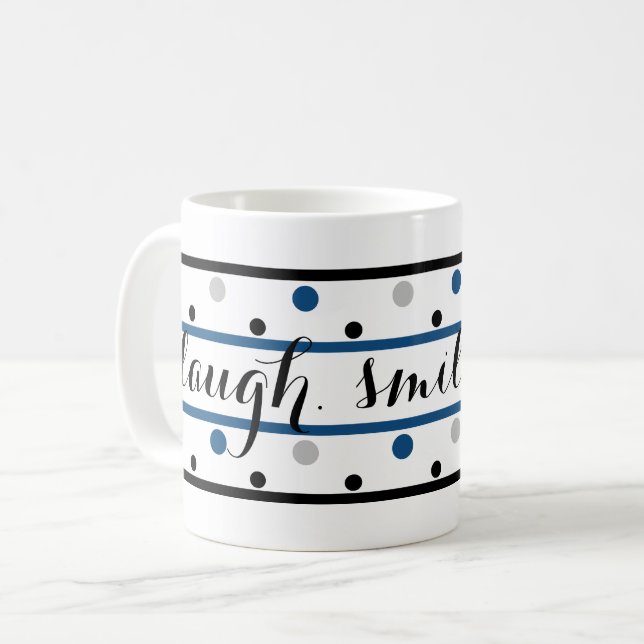 Smile Quote Blue Silver Black Polka Dots Coffee Mug (Front Left)