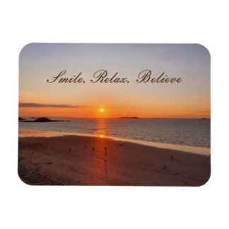 Smile, Relax, Believe Magnet