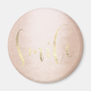 Smile Rose Gold Foxier Pink Blush Encouragement Magnet