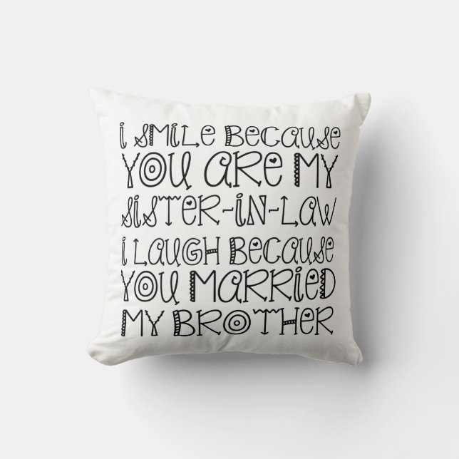 SMILE SISTER-IN-LAW CUSHION (Front)