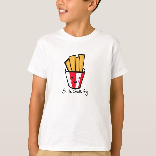 Smile, Small Fry T-Shirt (Front)