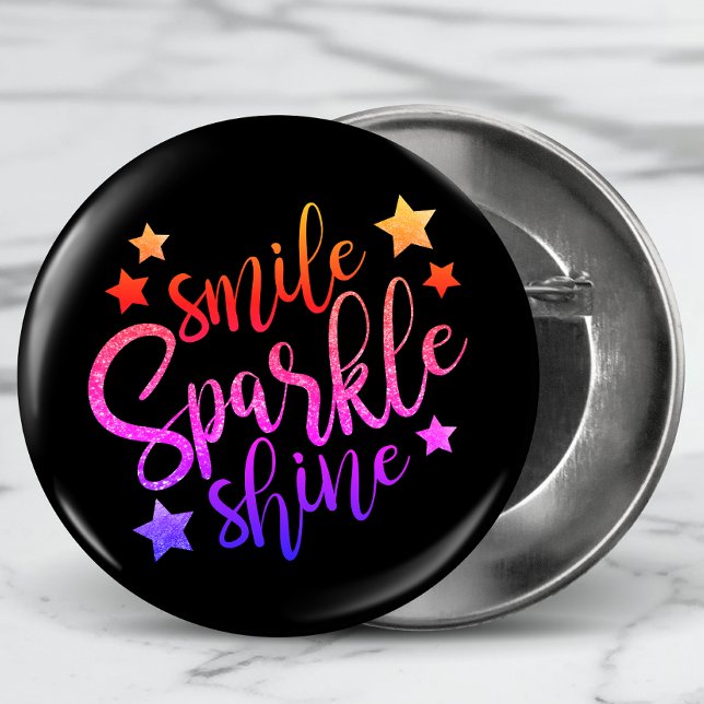 Smile Sparkle Shine Black Multi Coloured Quote 6 Cm Round Badge (Creator Uploaded)