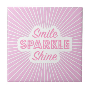 Smile Sparkle Shine Ceramic Tile