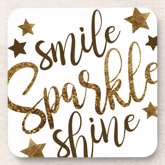 Smile ,Sparkle,shine Coaster (Front)