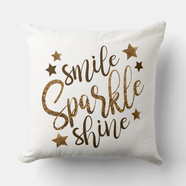 Smile Sparkle Shine Cushion (Front)