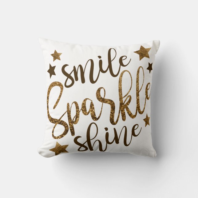Smile Sparkle Shine Cushion (Front)