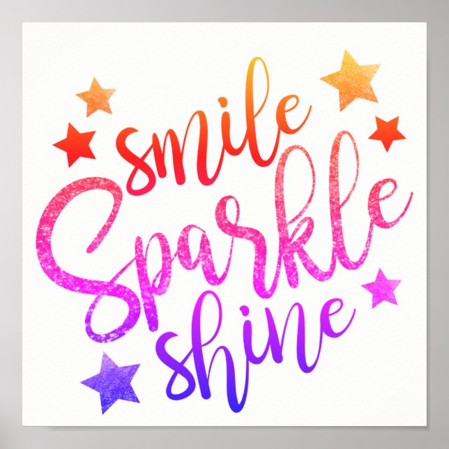 Smile Sparkle Shine - rainbow colors poster (Front)