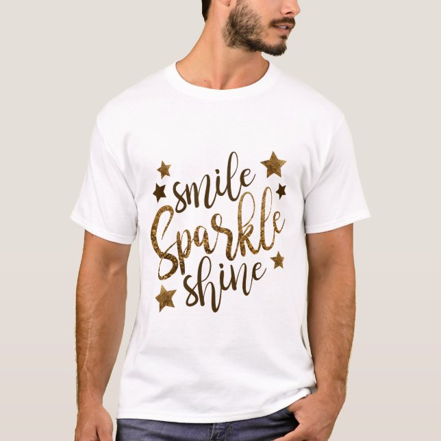 Smile, Sparkle, Shine T-Shirt (Front)