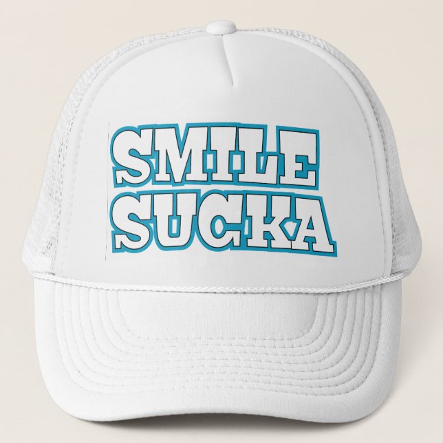 Smile Sucka Hat (Front)