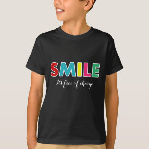 Smile! T-Shirt