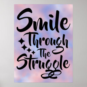 Smile Through - Motivational Quote Poster