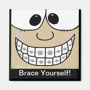 Smile with Braces Magnet