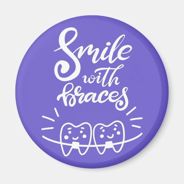Smile With Braces | Smiling Teeth Magnet (Front)