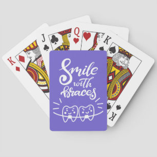 Smile With Braces   Smiling Teeth Playing Cards