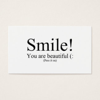 Smile! You are beautiful (: