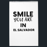 SMILE YOU ARE IN  El Salvador Calendar<br><div class="desc">SMILE YOU ARE IN  El Salvador</div>