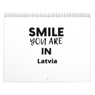 SMILE YOU ARE IN Latvia Calendar