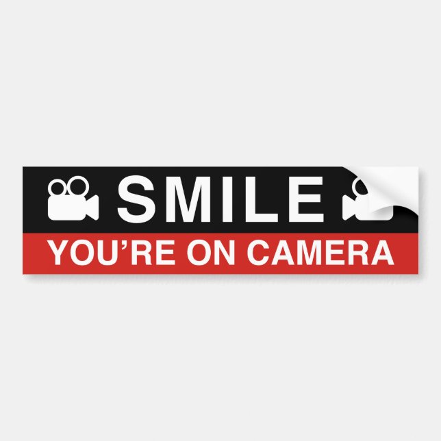 Smile You’re On Camera Bumper Sticker (Front)