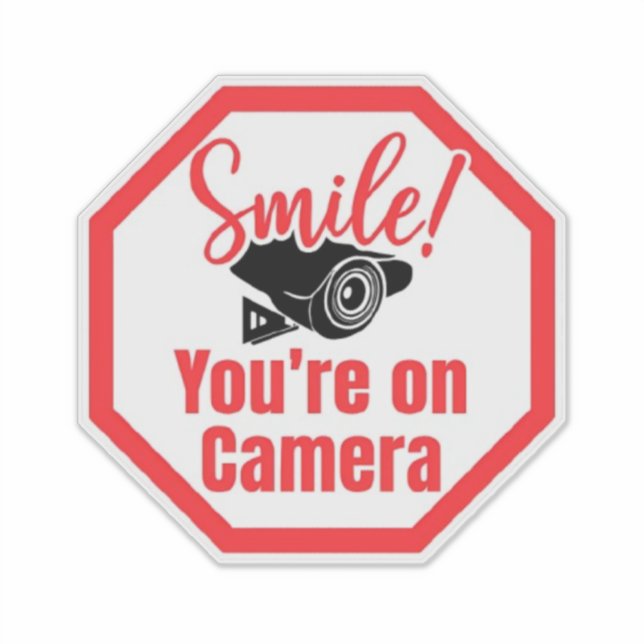Smile Your On Camera Signs, Video Surveillance  (Front)