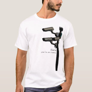 Smile your on camera T-Shirt
