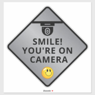 Smile You're On Camera Sign, Video Surveillance  S