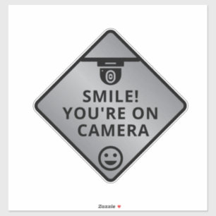 Smile You're On Camera Sign, Video Surveillance  S