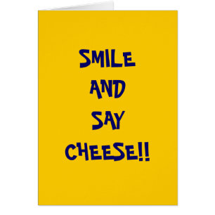 SMILEAND SAYCHEESE!!