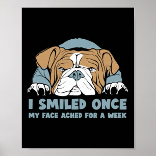 Smiled Once My Face Ached For A Week - English Bul Poster