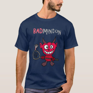 Smilenows Funny Devil Playing Badminton Pun T-Shirt