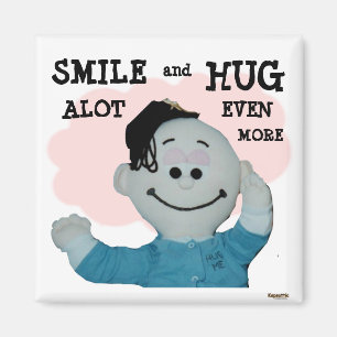 Smiles and Hugs Magnet
