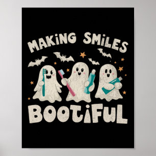 Smiles Bootiful Halloween Funny Ghost Dentist Dent Poster