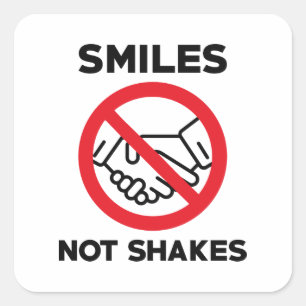 Smiles Not Shakes Square Sticker