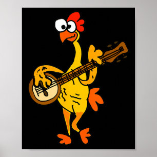 Smileteestank Funny Rubber Chicken Playing Banjo C Poster