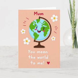 Smiling Globe Mothers Day Card