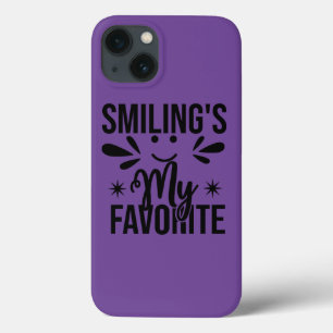 Smiling Is My Favourite, smiling's my favourite iPhone 13 Case