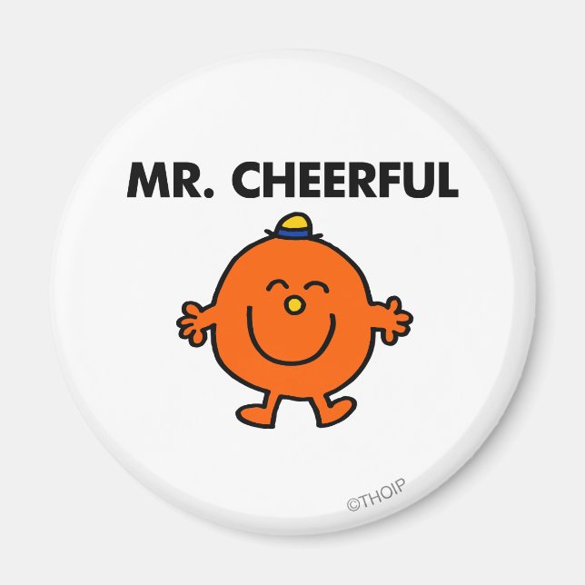 Smiling Mr. Cheerful Magnet (Front)