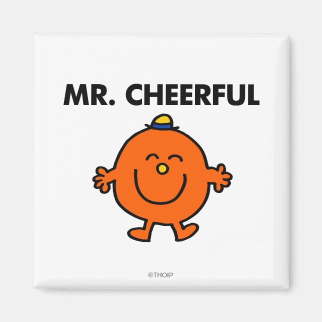 Smiling Mr. Cheerful Magnet (Front)