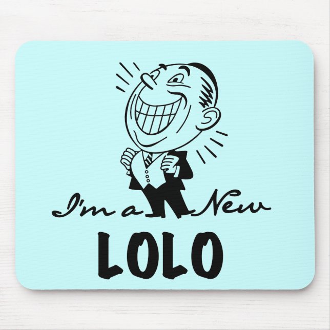 Smiling New Lolo T-shirts and Gifts Mouse Pad (Front)