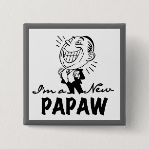 Smiling New Papaw Tshirts and Gifts 15 Cm Square Badge